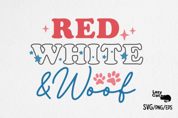 4th of July Red White Woof SVG Design Review