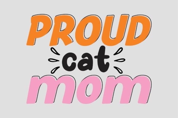 Proud Cat Mom Png File Review