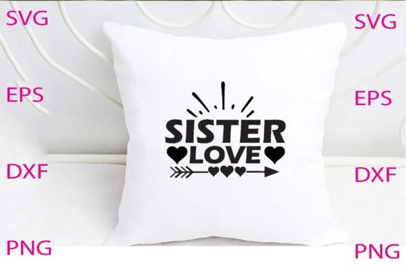 Sister Love Svg Design Review
